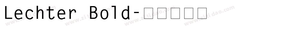 Lechter Bold字体转换